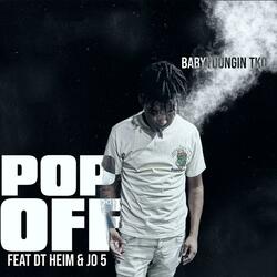 Pop Off (feat. Dt Heim & Jo5)