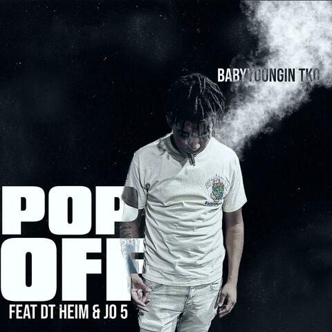 Pop Off (feat. Dt Heim & Jo5)