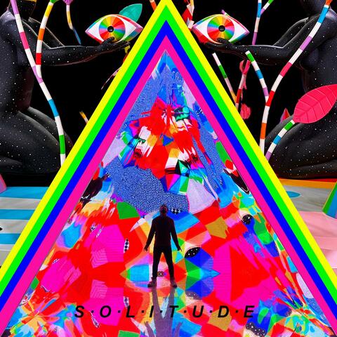 S · O · L · I · T · U · D · E