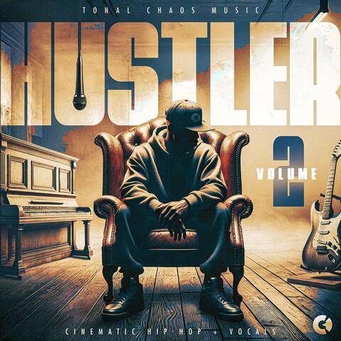 Hustler, Vol. 2 (Cinematic Hip Hop + Vocals)
