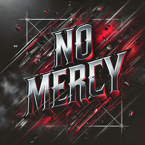 NO MERCY