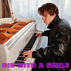 Die With A Smile
