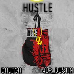 Hustle (feat. 4LP_DUSTIN)