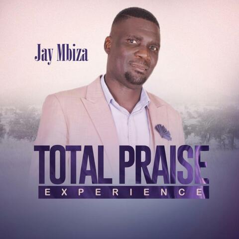 TOTAL PRAISE EXPERIENCE