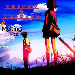 Melting Pot