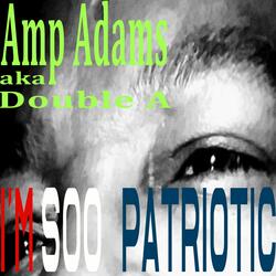 I'm Soo Patriotic
