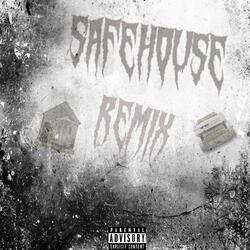 Safehouseremix