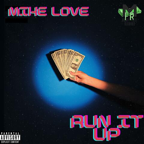 Run It Up