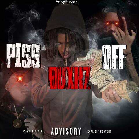 Piss Buxkz Off
