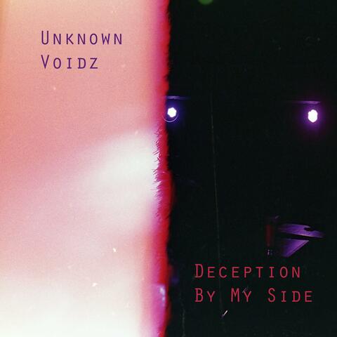 Deception By My Side