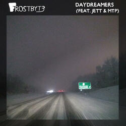 DAYDREAMERS (feat. Jett & MTP)