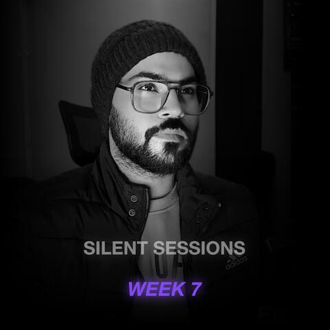 Silent Sessions: Week 7