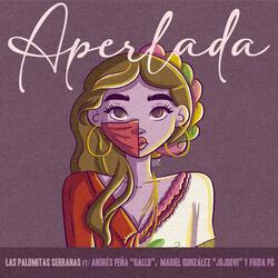 Aperlada (feat. Mariel González, Andrés Peña & FridaQ)