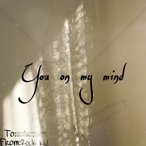 U On My MIND