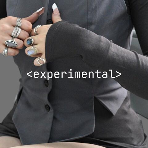 EXPERIMENTAL