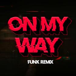 BEAT ON MY WAY (Funk Remix)