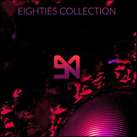 EIGHTIES COLLECTION