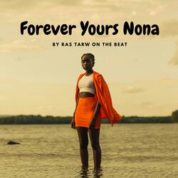 Forever Yours Nona