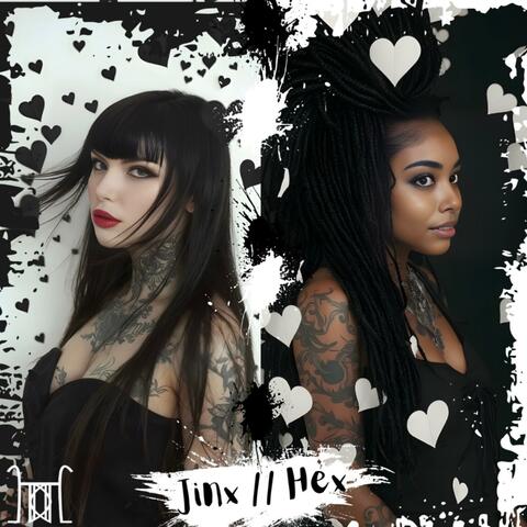 Jinx // Hex