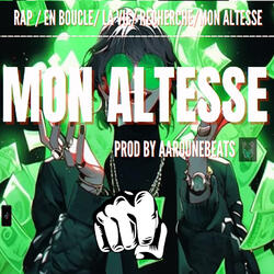 Mon altesse rap français 2025