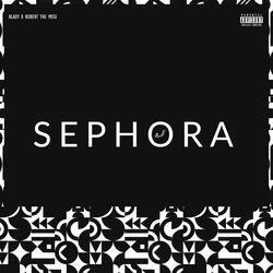 Sephora (feat. Robert the missi)