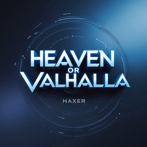 Heaven or Valhalla