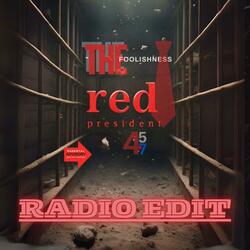 Red President (Radio Edit)