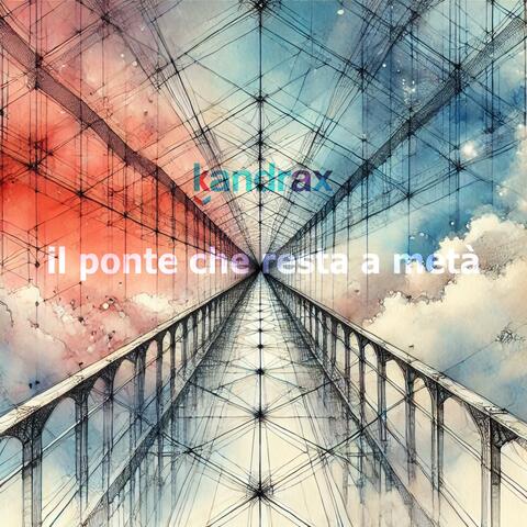 Il ponte che resta a metà