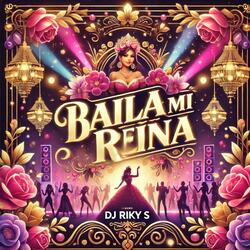 Baila Mi Reina (Radio Edit)