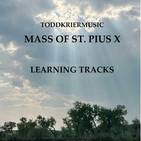 Mass of St. Pius X (Learning Tracks)