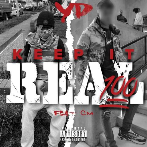 Keep It Real (feat. CM)