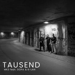 TAUSEND (feat. DOPA & K-LAN)