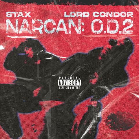 Narcan OD2 (feat. Lord Condor)