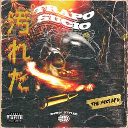 Trapo Sucio (feat. Kaiser AA)