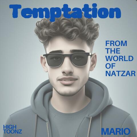 Temptation (feat. Mario of High Toonz)