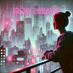 Neon Dreams