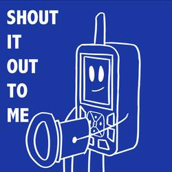 Shout It Out To Me (Instrumental)