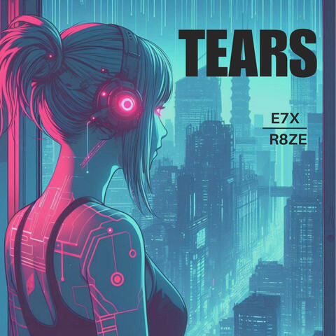 Tears (feat. R8ZE)