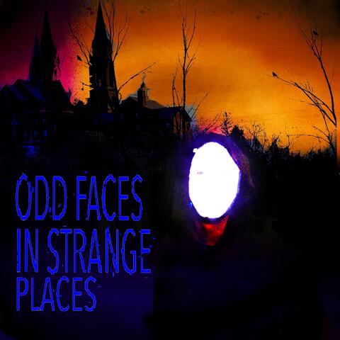 Odd Faces in Strange Places