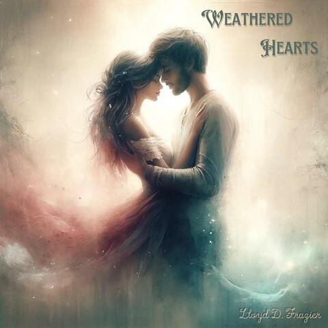 Weathered Hearts