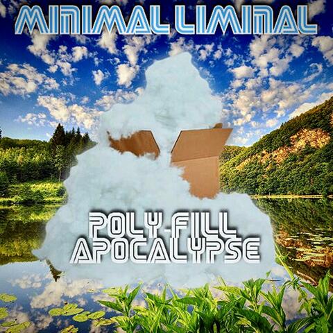 Poly-Fill Apocalypse