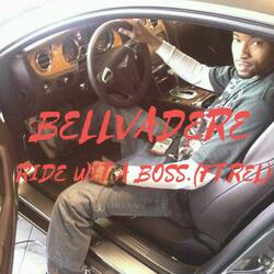 Ride Wit a Boss (feat. REL)