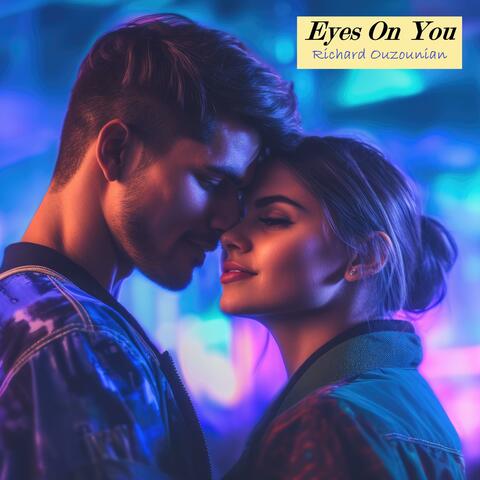 Eyes On You