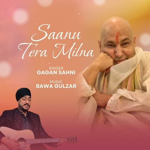 Saanu Tera Milna