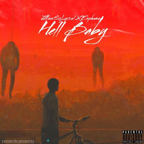 HELL BABY (feat. enphamus)
