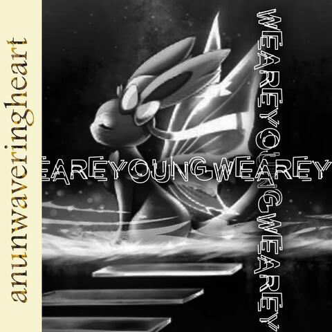 anunwaveringheart