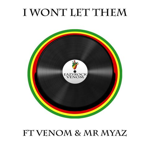 I Won't Let Them