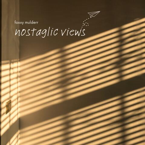 nostalgic views