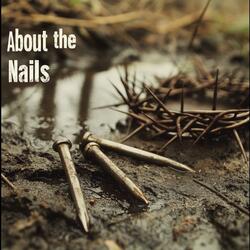 About the Nails