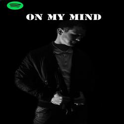 On My Mind